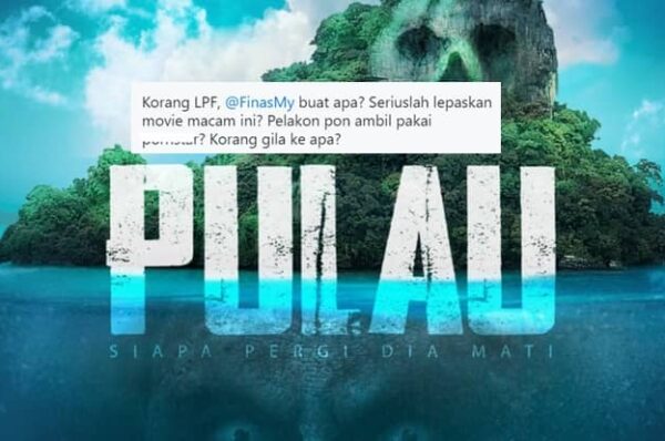 Kontroversi Filem Pulau: Banyak Adegan Tak Sesuai, Ada Dakwaan C&P Poster Filem Lain?